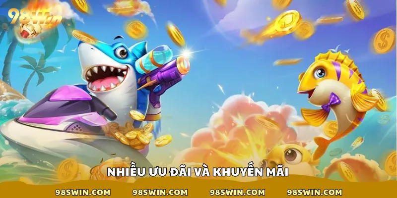 Nhiều ưu đãi và khuyến mãi 